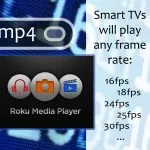 true, frame, rate, mp4, file, pull, down, roku, tv